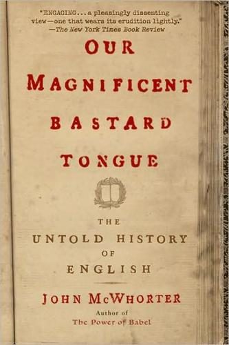 Our Magnificent Bastard Tongue cover